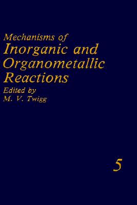 【预售】Mechanisms of Inorganic and Organometallic Reactions