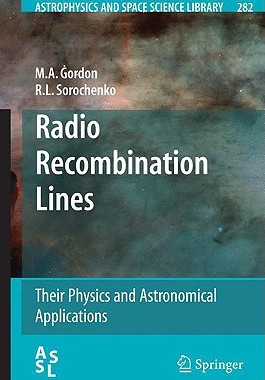【预售】Radio Recombination Lines: Their Physics and