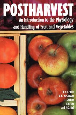 【预售】Postharvest: An Introduction to the Physiology and