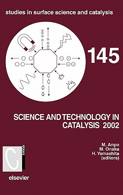 【预售】Science and Technology in Catalysis: Proceedings of
