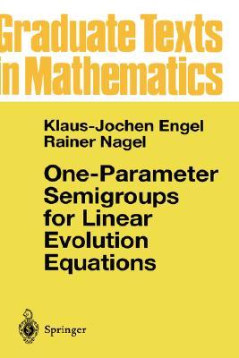 【预售】One-Parameter Semigroups for Linear Evolution