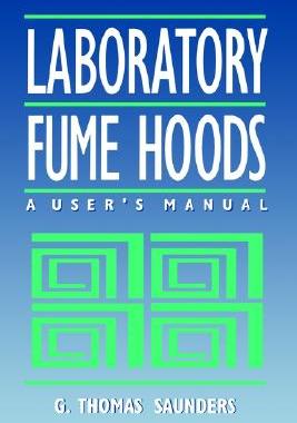 【预售】Laboratory Fume Hoods: A User'S Manual