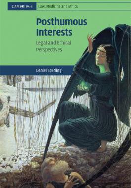 【预售】Posthumous Interests: Legal and Ethical
