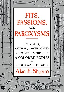 【预售】Fits, Passions and Paroxysms: Physics, Method and