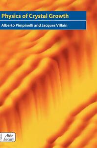 【预售】Physics of Crystal Growth