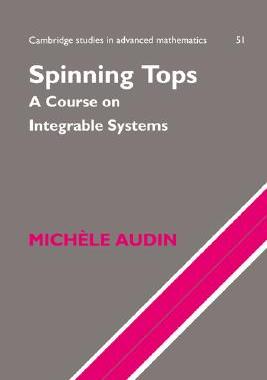 【预售】Spinning Tops: A Course on Integrable Systems