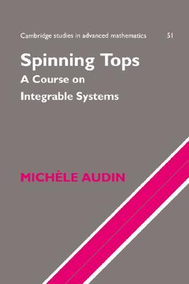 【预售】Spinning Tops: A Course on Integrable Systems