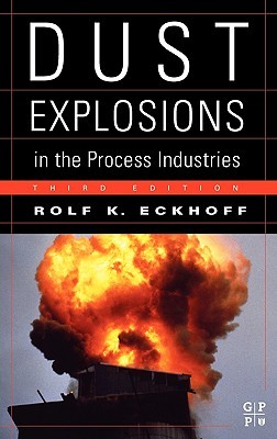 【预售】Dust Explosions in the Process Industries: