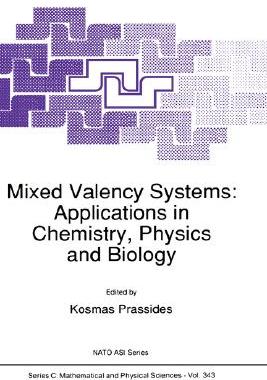【预售】Mixed Valency Systems: Applications in Chemistry