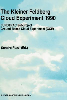 【预售】The Kleiner Feldberg Cloud Experiment 1990: Eurotrac