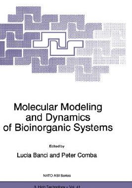 【预售】Molecular Modeling and Dynamics of Bioinorganic