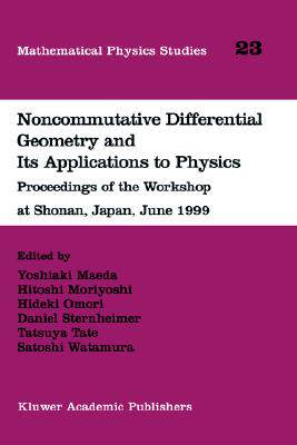 【预售】Noncommutative Differential Geometry and Its