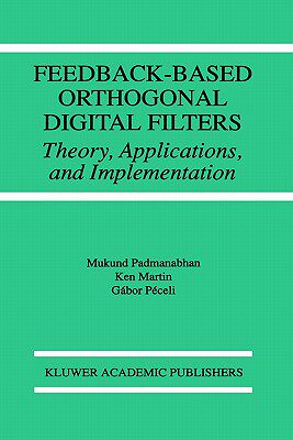 【预售】Feedback-Based Orthogonal Digital Filters: Theory
