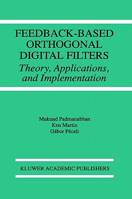 【预售】Feedback-Based Orthogonal Digital Filters: Theory