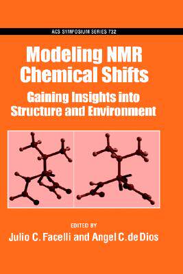 【预售】Modeling NMR Chemical Shifts: Gaining Insights Into