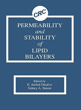 【预售】Permeability and Stability of Lipid Bilayers