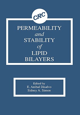 【预售】Permeability and Stability of Lipid Bilayers