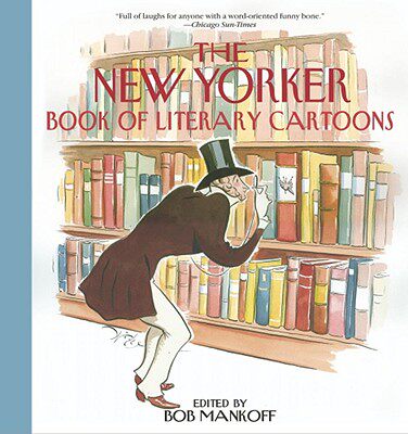 【预售】The New Yorker Book of Literary Cartoons