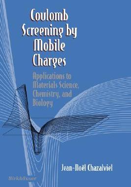 【预售】Coulomb Screening by Mobile Charges