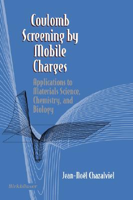 【预售】Coulomb Screening by Mobile Charges