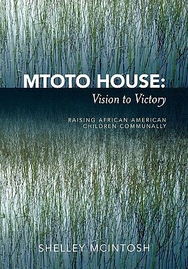 【预售】Mtoto House: Vision to Victory: Raising African