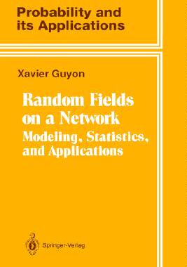 【预售】Random Fields on a Network: Modeling, Statistics