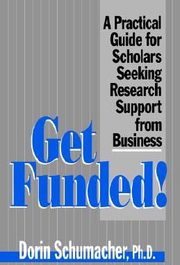 【预售】Get Funded!: A Practical Guide for Scholars Seeking
