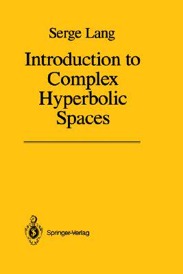 【预售】Introduction to Complex Hyperbolic Spaces