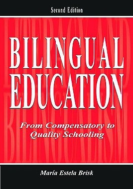 【预售】Bilingual Education: From Compensatory to Quality