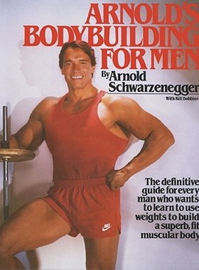 【预售】Arnold's Bodybuilding for Men