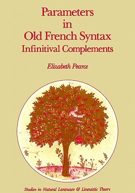 【预售】Parameters in Old French Syntax: Infinitival