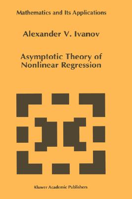 【预售】Asymptotic Theory of Nonlinear Regression 书籍/杂志/报纸 原版其它 原图主图