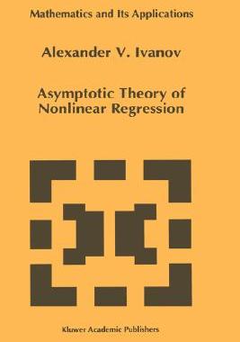 【预售】Asymptotic Theory of Nonlinear Regression