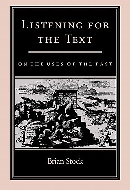 【预售】Listening for the Text: On the Uses of the Past