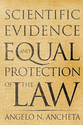 【预售】Scientific Evidence and Equal Protection of the Law