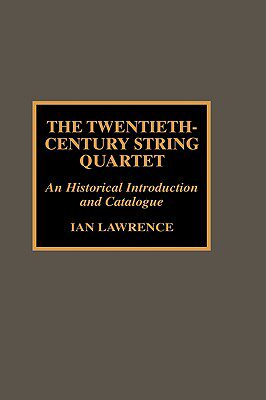 【预售】The Twentieth-Century String Quartet