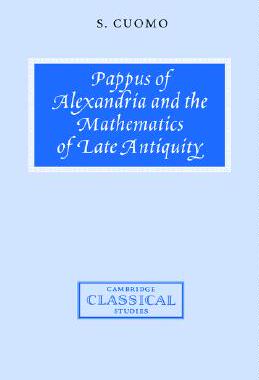 【预售】Pappus of Alexandria and the Mathematics of Late