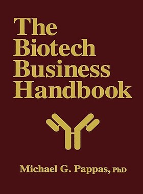 【预售】The Biotech Business Handbook: How to Organize and