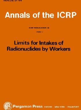 【预售】Icrp Publication 30: Limits for the Intake of
