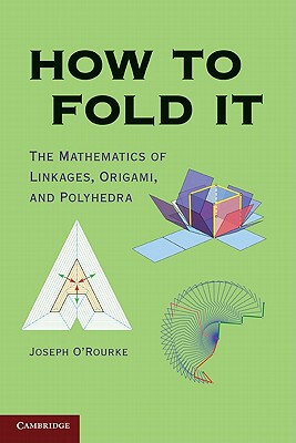 预订 How to Fold It: The Mathematics of Linkages
