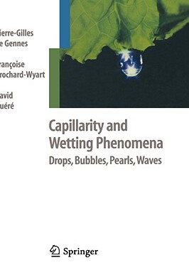 【预售】Capillarity and Wetting Phenomena: Drops, Bubbles