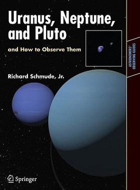 【预售】Uranus, Neptune, and Pluto and How to Observe Them