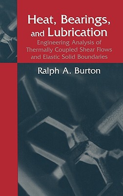 【预售】Heat, Bearings, and Lubrication: Engineering