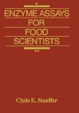 【预售】Enzyme Assays for Food Scientists