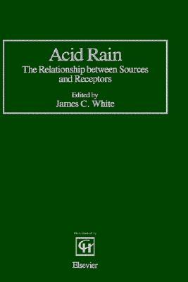 【预售】Acid Rain: The Relationship Between Sources and