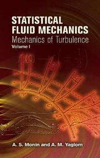 【预售】Statistical Fluid Mechanics, Volume 1: Mechanics of