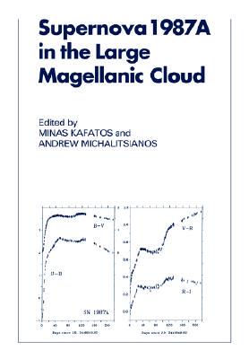 【预售】Supernova 1987a in the Large Magellanic Cloud: