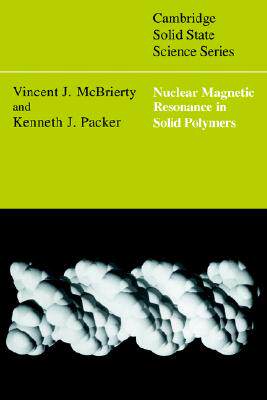 【预售】Nuclear Magnetic Resonance in Solid Polymers