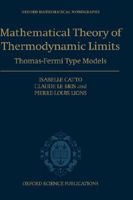 【预售】The Mathematical Theory of Thermodynamic Limits: