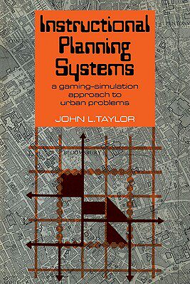 【预售】Instructional Planning Systems: A Gaming-Simulation
